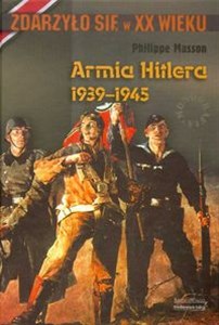 Armia Hitlera 1939-1945  