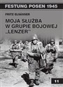 Moja służba w grupie bojowej Lenzer - Fritz Elsasser