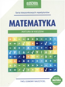 Matematyka Matura w kieszeni CEL: MATURA books in polish