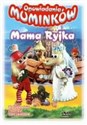 Opowiadania Muminków: Mama Ryjka   