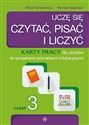 Uczę się czytać pisać i liczyć Część 3 Karty pracy dla uczniów ze specjalnymi potrzebami edukacyjnymi in polish