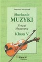 Słuchanie muzyki 5 Zeszyt muzyczny Szkoła podstawowa pl online bookstore