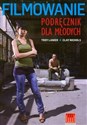 Filmowanie Podręcznik dla młodych - Polish Bookstore USA