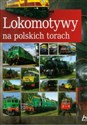 Lokomotywy na polskich torach books in polish