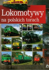 Lokomotywy na polskich torach books in polish