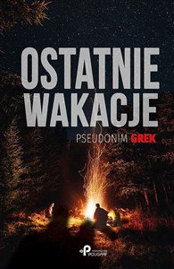 Ostatnie wakacje pl online bookstore