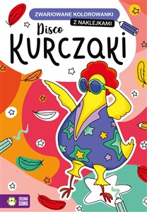 Zwariowane kolorowanki Disco kurczaki - Polish Bookstore USA