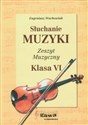 Słuchanie muzyki 6 zeszyt muzyczny polish books in canada