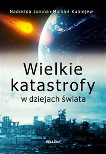 Wielkie katastrofy w dziejach świata - Polish Bookstore USA