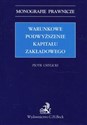 Warunkowe podwyższenie kapitału zakładowego 