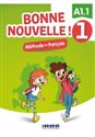 Bonne Nouvelle! 1 Podręcznik + CDmp3 poziom A1.1 - 