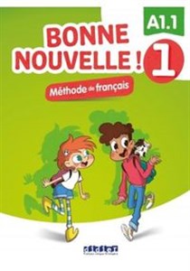 Bonne Nouvelle! 1 Podręcznik + CDmp3 poziom A1.1 to buy in USA