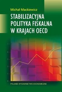 Stabilizacyjna polityka fiskalna w krajach OECD books in polish