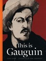 This is Gauguin  