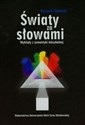 Światy za słowami Wykłady z semantyki leksykalnej 