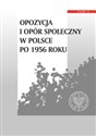 Opozycja i opór społeczny w Polsce po 1956 roku Tom 4 -  to buy in Canada