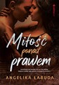 Miłość ponad prawem - Angelika Łabuda