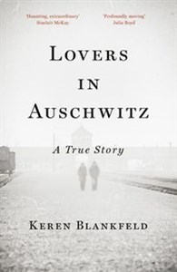 Lovers in Auschwitz A True Story Polish bookstore