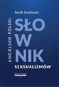 Angielsko-polski słownik seksualizmów  to buy in USA