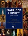 Madonny Europy Pielgrzymki do Sanktuariów Maryjnych Europy pl online bookstore