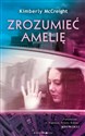 Zrozumieć Amelię - Kimberly McCreight