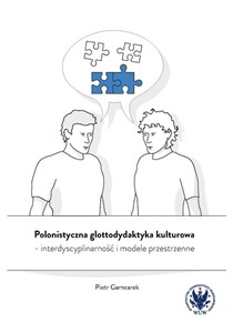 Polonistyczna glottodydaktyka kulturowa - interdyscyplinarność i modele przestrzenne Polish Books Canada