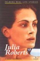 Julia Roberts A short biography bookstore