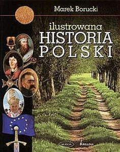 Ilustrowana historia Polski in polish