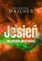 Wszystkie pory uczuć. Jesień  - Magdalena Majcher