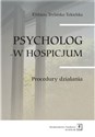 Psycholog w hospicjum Procedury działania 