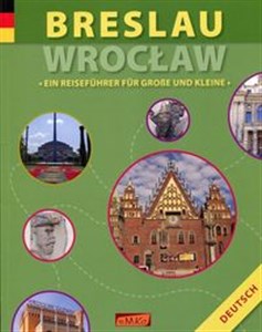 Breslau Wrocław Ein Reisefuhrer fur Grosse und Kleine Polish Books Canada