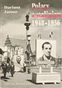 Polacy a stalinizm 1948-1956  buy polish books in Usa
