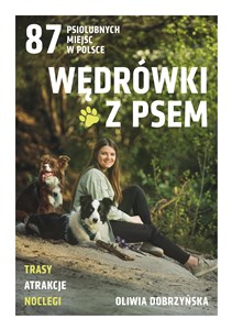 Wędrówki z psem. 87 psiolubnych miejsc w Polsce  to buy in USA