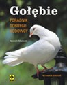Gołębie Poradnik dobrego hodowcy Polish bookstore