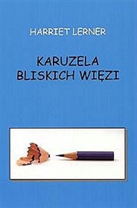 Karuzela bliskich więzi /Zysk/ buy polish books in Usa