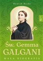 Św. Gemma Galgani Mała biografia buy polish books in Usa