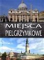 Miejsca pielgrzymkowe Polish Books Canada
