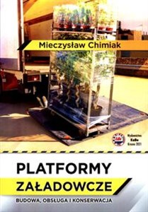 Platformy załadowcze Budowa, obsługa i konserwacja  