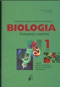 Biologia Część 1 Ćwiczenia i zadania Zakres podstawowy Liceum Polish bookstore