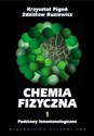 Chemia fizyczna t.1 Podstawy fenomenologiczne - Polish Bookstore USA
