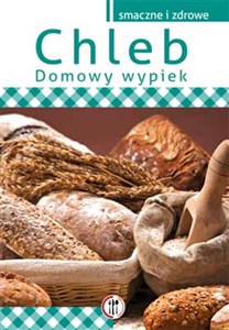 Chleb Domowy wypiek books in polish