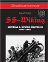 SS-Wiking Historia 5. Dywizji Waffen-SS 1941-1945 - Rupert Butler