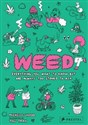 Weed Everything You Want to Know But Are Always Too Stoned to Ask - Michelle Lhooq