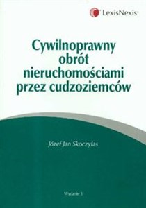 Cywilnoprawny obrót nieruchomościami przez cudzoziemców buy polish books in Usa