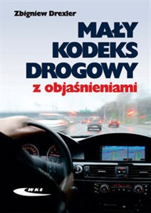 Mały kodeks drogowy z objaśnieniami in polish