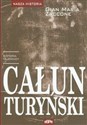 Całun Turyński historia tajemnicy  