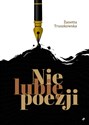 Nie lubię poezji pl online bookstore
