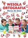 Wesoła ortografia Wiersze dla dzieci Polish bookstore