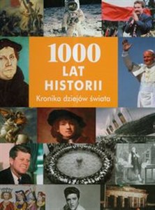 1000 lat historii. Kronika dziejów świata  Bookshop
