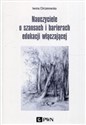 Nauczyciele o szansach i barierach edukacji włączającej books in polish